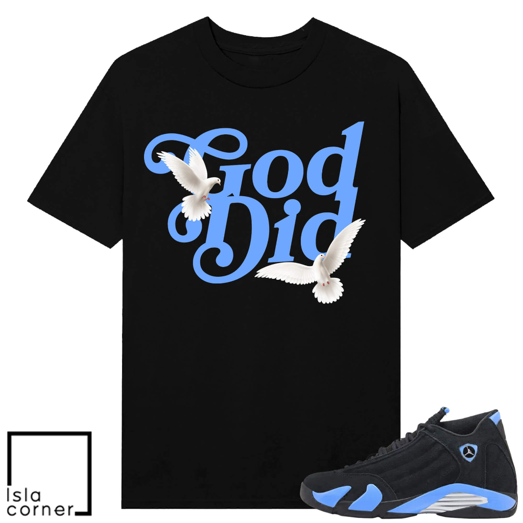 Jordan 14 Black University Blue Sneaker Match Tees Black God Did Doves Jordan 14 Black University Blue Sneaker Match Tees Black God Did Doves