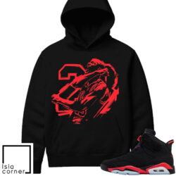 Jordan 6 Infrared Sneaker Match Hoodie Black MJ 23 Victory