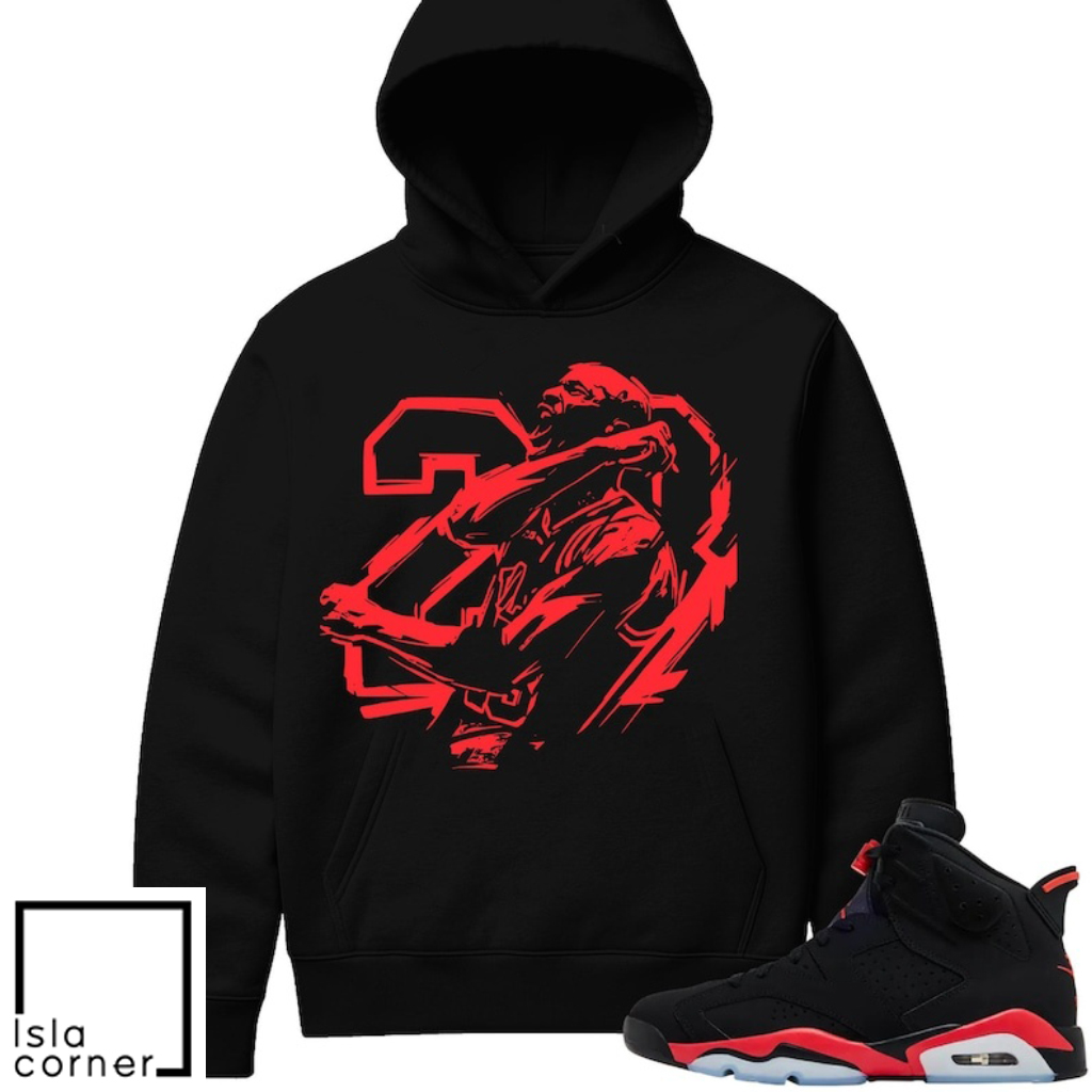 Jordan 6 Infrared Sneaker Match Hoodie Black MJ 23 Victory Jordan 6 Infrared Sneaker Match Hoodie Black MJ 23 Victory