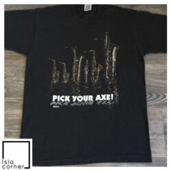 Vintage 1995 Pick Your Axe Saxophone Shirt