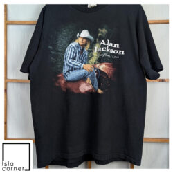 Vintage 1998 Alan Jackson Everything I Love 2 SIDED Shirt Front