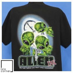 Vintage 90s Alien Ink Best Tattoo You Won't Remember T Shirt Back