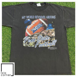 Vintage 90s My World Revolves Around Penn State Football Shirt