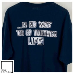 Vintage Animal House Fat Drunk' And Stupid Is No Way To Go Through Life Shirt Back