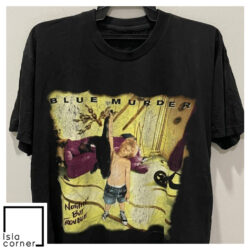 Vintage Blue Murder Nothin' But Trouble Shirt