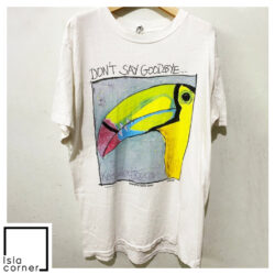 Vintage Don't Say Goodbye Keel billed Toucan T shirt