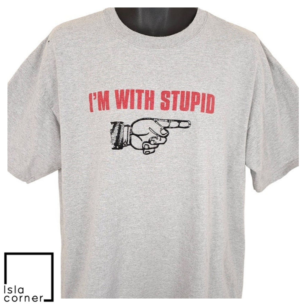 Vintage I'm With Stupid Shirt Vintage I'm With Stupid Shirt